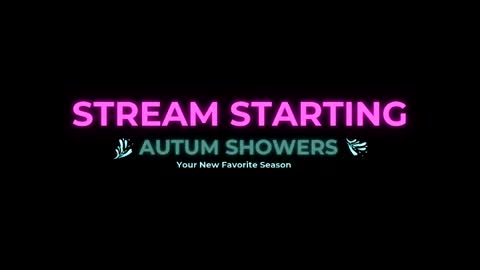 Autum Showers online show from April 2026 04:29:01 AM