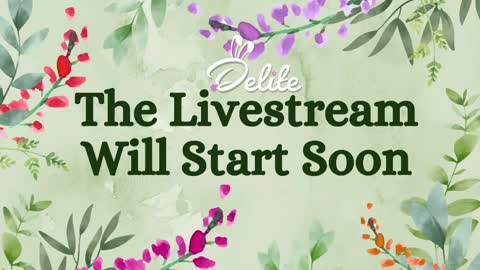 DeLite  Next stream on Wednesday or Thurdsay  online show from May 2026 08:09:01 AM