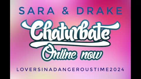 Snapshot of loversinadangeroustime2024 chatting on January 2025 11:04:01 PM Drake Sara online show from January 2025 11:04:01 PM