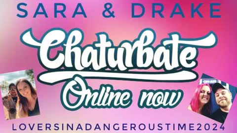 Snapshot of loversinadangeroustime2024 chatting on November 2025 02:02:02 AM Drake Sara online show from November 2025 02:02:02 AM