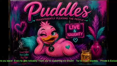 Snapshot of puddleslut420 chatting on July 2026 11:57:02 PM Puddles online show from July 2026 11:57:02 PM