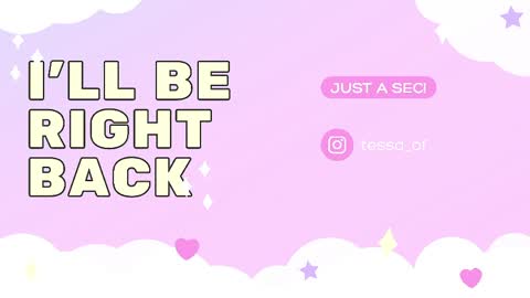 Tessa  online show from May 2026 11:12:03 PM
